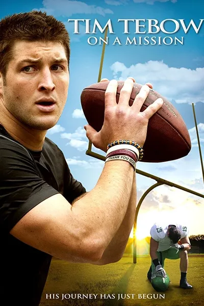 Tim Tebow: On a Mission