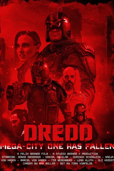 DREDD: Mega-City One Has Fallen