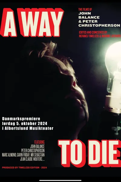 A Way to Die: The Films of Peter Christopherson and John Balance