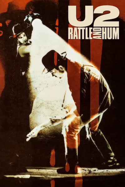 U2: Rattle and Hum