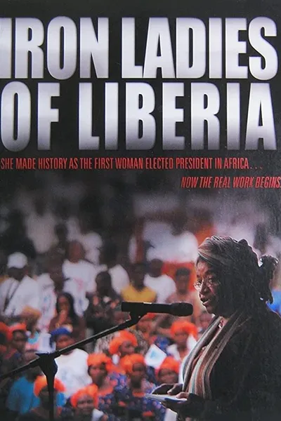 Iron Ladies of Liberia