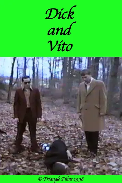 Dick and Vito