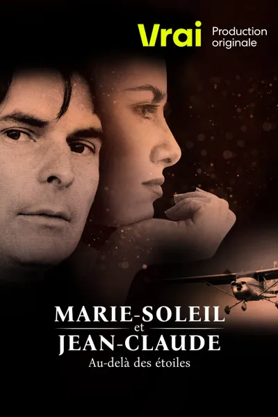 Marie-Soleil et Jean-Claude: au-delà des étoiles