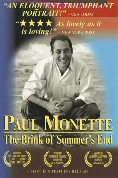 Paul Monette: The Brink of Summer's End