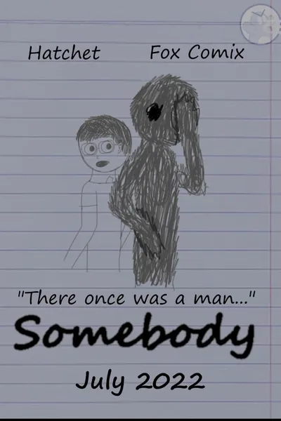 Somebody