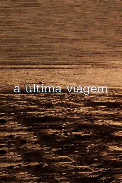 A Última Viagem