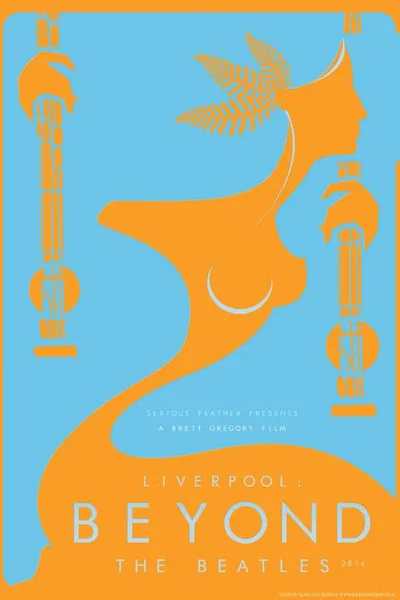 Liverpool: Beyond the Beatles