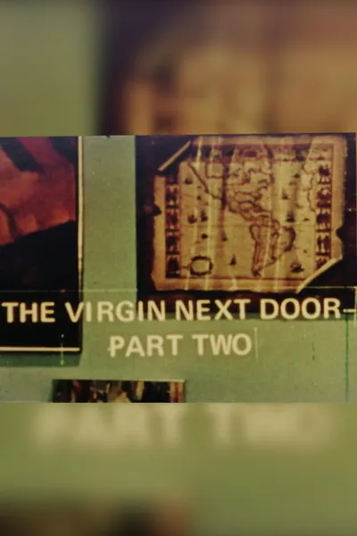 The Virgin Next Door Part Two