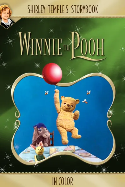 Shirley Temple’s Storybook: Winnie the Pooh