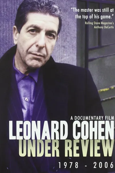 Leonard Cohen: Under Review: 1978-2006