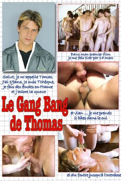 Le Gang Bang De Thomas