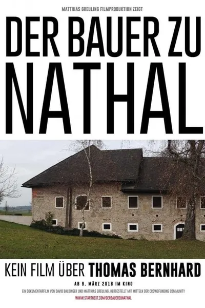 Der Bauer zu Nathal – Kein Film über Thomas Bernhard
