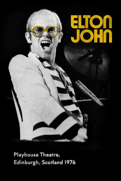 Elton John: In Concert at Edinburgh