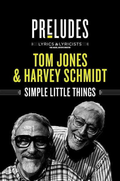 Tom Jones & Harvey Schmidt: Simple Little Things