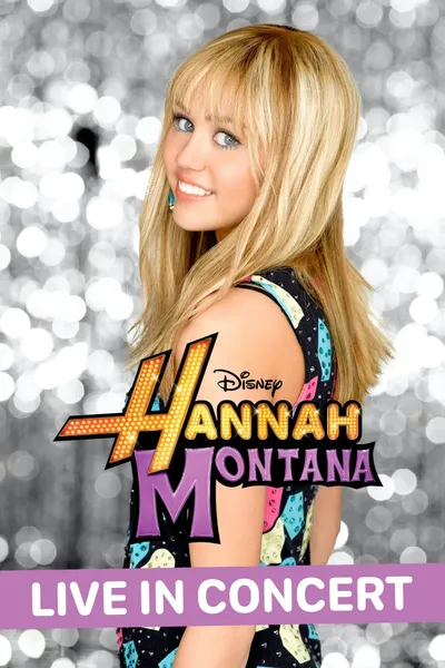 Hannah Montana 3 - Live in Concert
