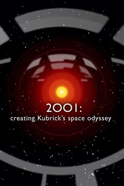 2001: Creating Kubrick’s Space Odyssey