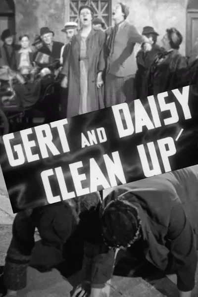 Gert and Daisy Clean Up