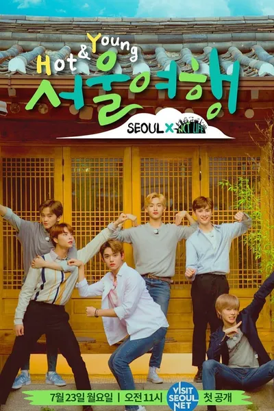 NCT Life: Hot & Young Seoul Trip