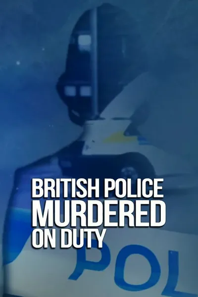 British Police Murdered On Duty