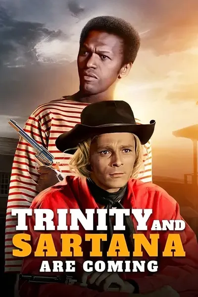 Trinity and Sartana Are Coming