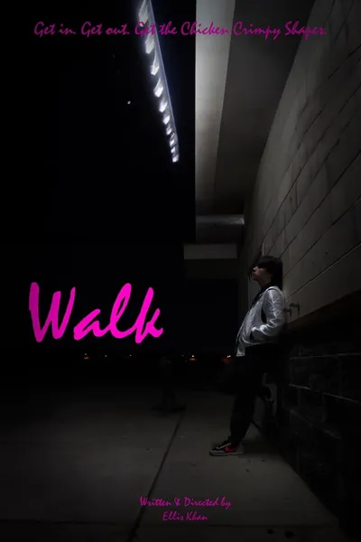 Walk.