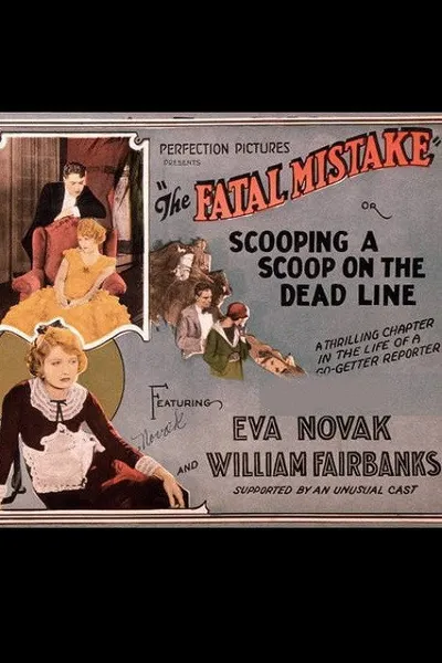 The Fatal Mistake