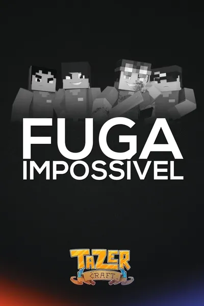 Fuga impossível