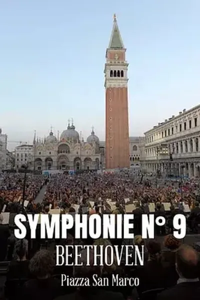 Symphony n. 9 by Ludwig van Beethoven in St. Mark’s Square