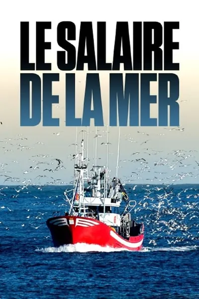 Le salaire de la mer