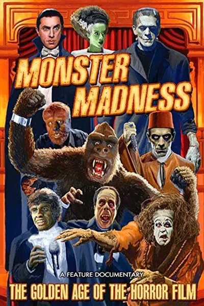 Monster Madness: The Golden Age of the Horror Film