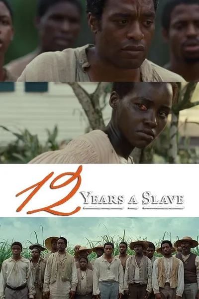 12 Years a Slave