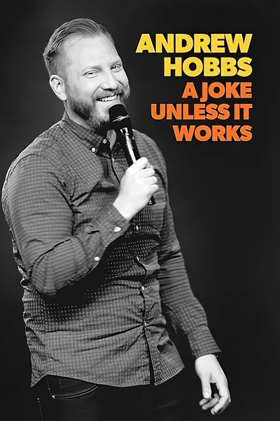 Andrew Hobbs: A Joke Unless it Works