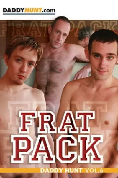 Daddy Hunt 6: Frat Pack