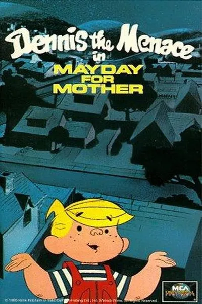 Dennis the Menace in Mayday for Mother