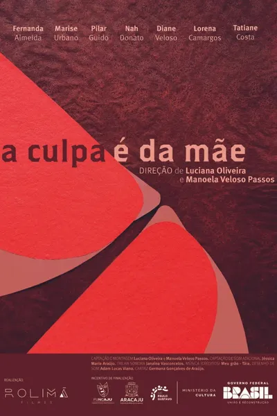 A Culpa é da Mãe