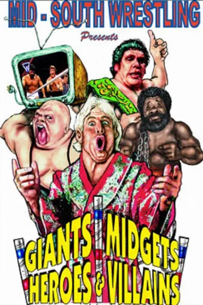 Mid-South Wrestling Giants, Midgets, Heroes & Villains