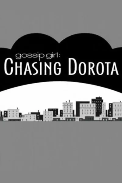 Chasing Dorota