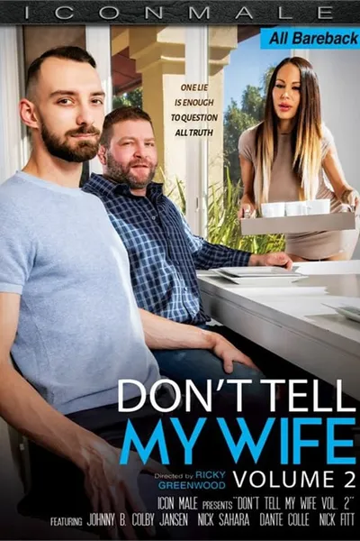 Don't Tell My Wife 2