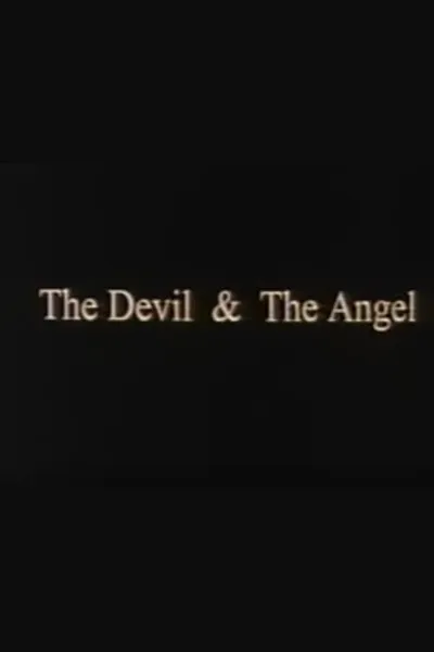 The Devil & The Angel