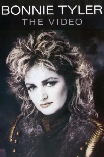 Bonnie Tyler - The Video
