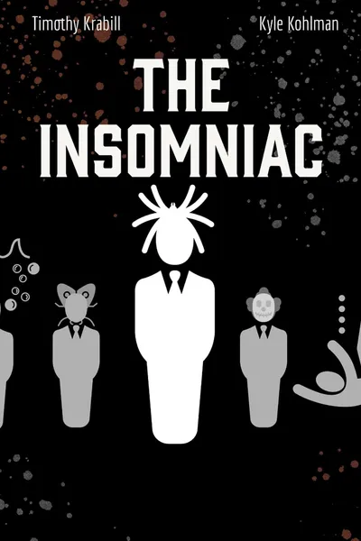 The Insomniac: Spiders