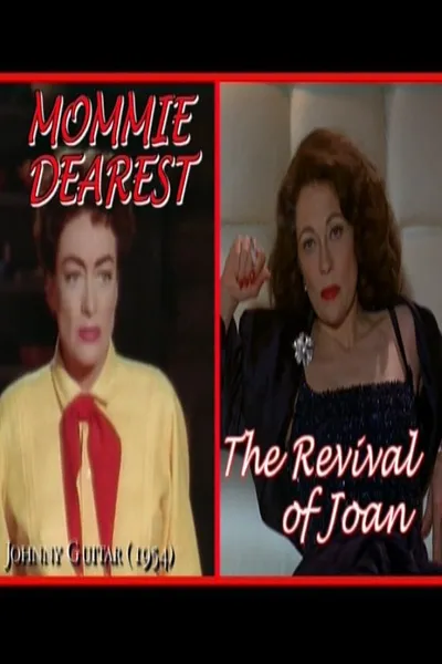Mommie Dearest: The Revival of Joan