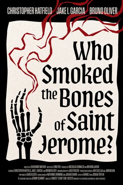 Who Smoked The Bones of Saint Jerome?