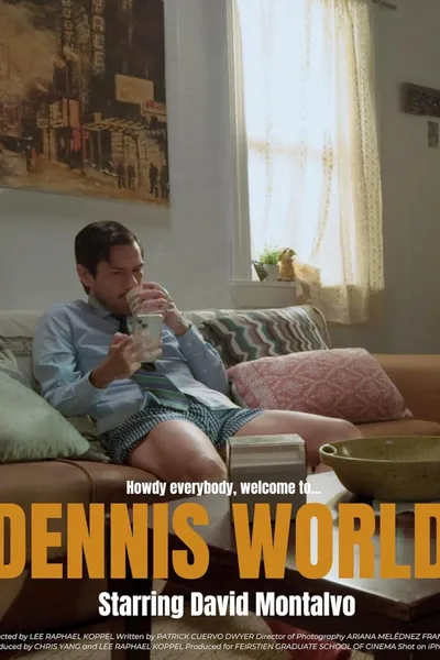 Dennis World