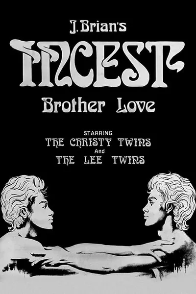 Incest: Brother Love