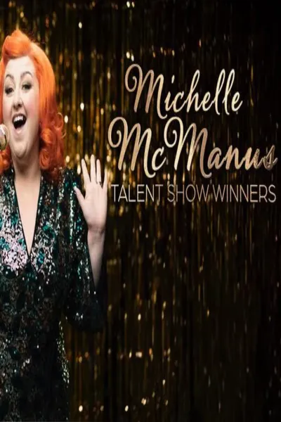 Michelle McManus: Talent Show Winners
