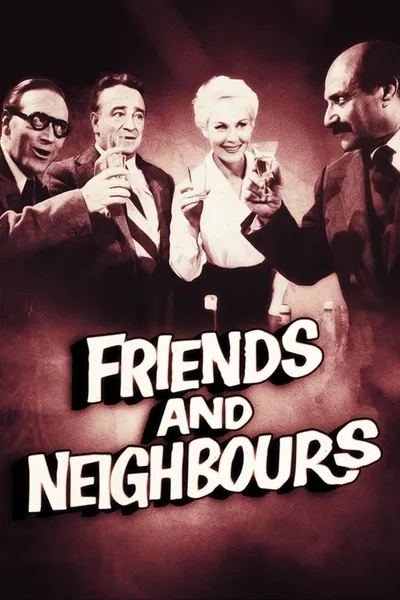 Friends and Neighbours