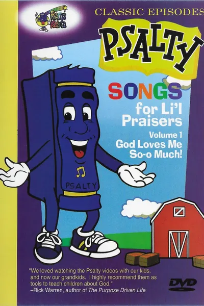 Psalty's Songs for Li'l Praisers, Volume 1: God Loves Me So-o Much!