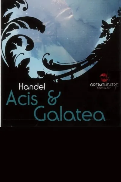 Acis & Galatea - Opera Theater Company