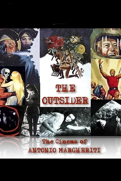 The Outsider - The Cinema of Antonio Margheriti